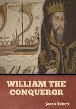 William the Conqueror