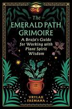 The Emerald Path Grimoire