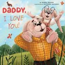 Daddy, I Love You!