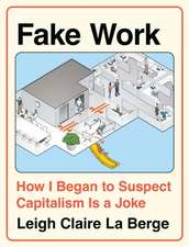 Fake Work