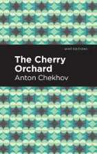 Chekhov, A: Cherry Orchard