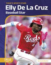 Elly De La Cruz: Baseball Star