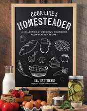 Cook Like a Homesteader