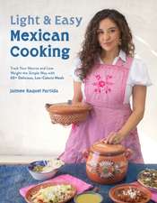 Light & Easy Mexican Cooking