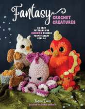 Fantasy Crochet Creatures