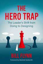 The Hero Trap