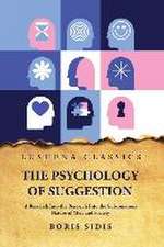 The Psychology of Suggestion