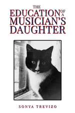 Education of a Musician’s Daughter