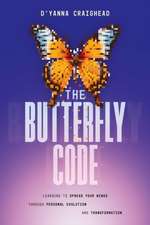 The Butterfly Code