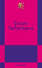 Encore Performance: An 831 Stories Romance