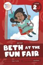 Beth at the Fun Fair: Level 2J (ear/air)