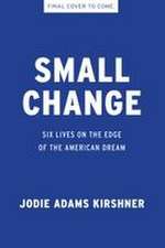 Small Change
