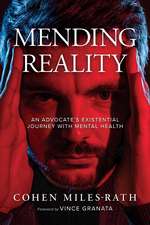 Mending Reality: An Advocate's Existential Journey with Mental Health