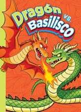 Dragón vs. Basilisco