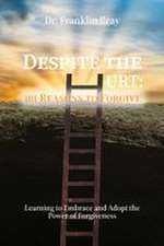 Despite the Hurt