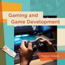 Gaming and Game Development