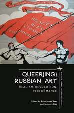 Queer(ing) Russian Art