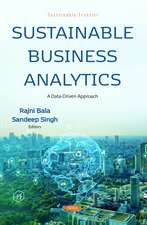 Sustainable Business Analytics: A Data-Driven Approach