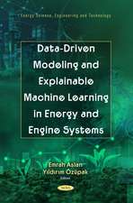 Data-Driven Modeling and Explainable Machine Learning in Energy and Engine Systems