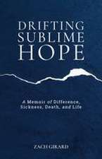 Drifting Sublime Hope