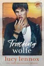 Tracking Wolfe
