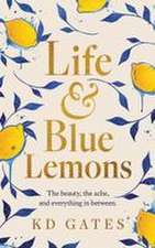 Life & Blue Lemons