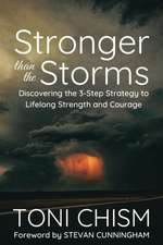 Stronger than the Storms