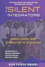 The Silent Integrators
