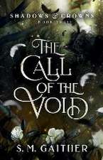 The Call of the Void