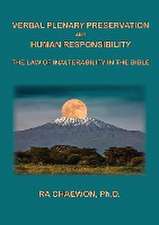 Verbal Plenary Preservation and Human Responsibility