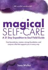 Magical Self-Care