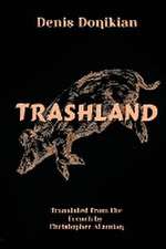 Trashland