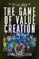 The Game of Value Creation