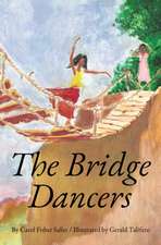 The Bridge Dancers