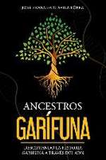 Ancestros Garífuna