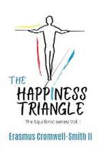 Cromwell-Smith, E: Happiness Triangle