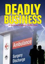 Dost, E: Deadly Business