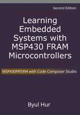 Learning Embedded Systems with MSP430 FRAM Microcontrollers