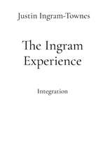 The Ingram Experience
