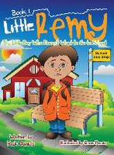 Little Remy The Little Boy Who Doesn't Want to Go to School