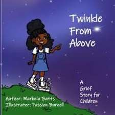 Batts, M: Twinkle From Above