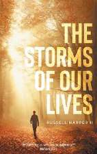 The Storms of our Lives