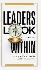 Leaders Look Within