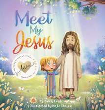 Meet My Jesus