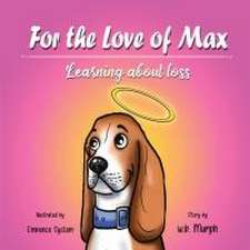 For the Love of Max