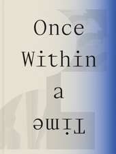 Once Within a Time