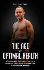 AGE OF OPTIMAL HEALTH