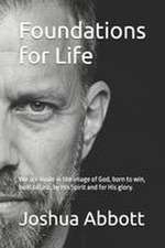 Abbott, J: Foundations for Life