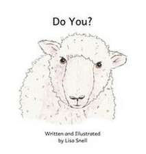 Do You?