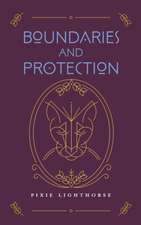 Boundaries and Protection